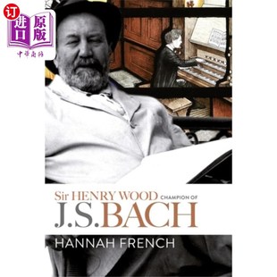 Champion 巴赫 Henry 冠军 亨利·伍德爵士 Wood Bach 海外直订Sir J.S.