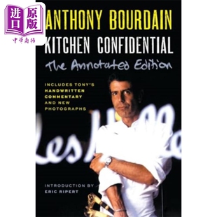 Anthony 注释版 Edition 后厨机密 Bourdain 中商原版 Confidential 美食 Kitchen Annotated 生活休闲 英文原版