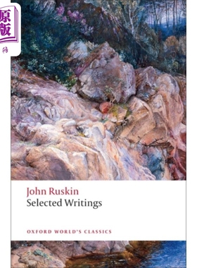 约翰 拉斯金选集 英文原版 Selected Writings John Ruskin 英国作家 艺术家 哲学家【中商原版】