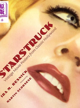 现货 Starstruck: Vintage Movie Posters from Classic Hollywood 进口艺术 Starstruck：经典好莱坞的复古电影海报【中商原版】