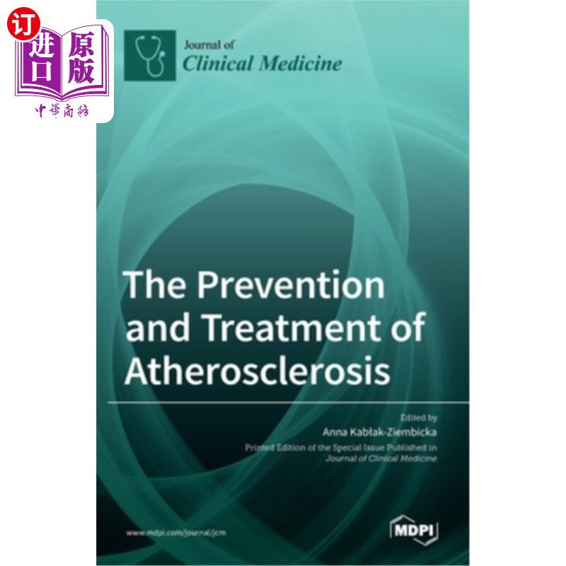 海外直订医药图书The Prevention and Treatment of Atherosclerosis 动脉粥样硬化的预防和治疗