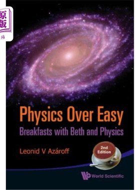海外直订Physics Over Easy: Breakfasts with Beth and Physics (2nd Edition) 简单的物理：与Beth和Physics共进早餐（第二版）