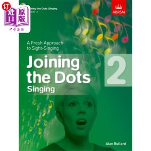 海外直订Joining the Dots Singing, Grade 2 《点点滴滴》二年级