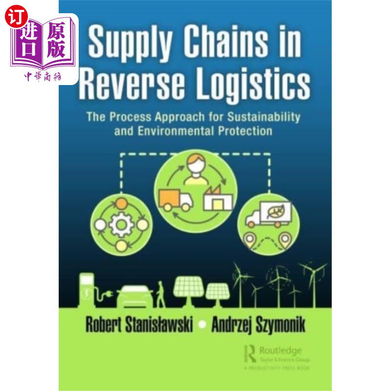 海外直订Supply Chains in Reverse Logistics 逆向物流中的供应链
