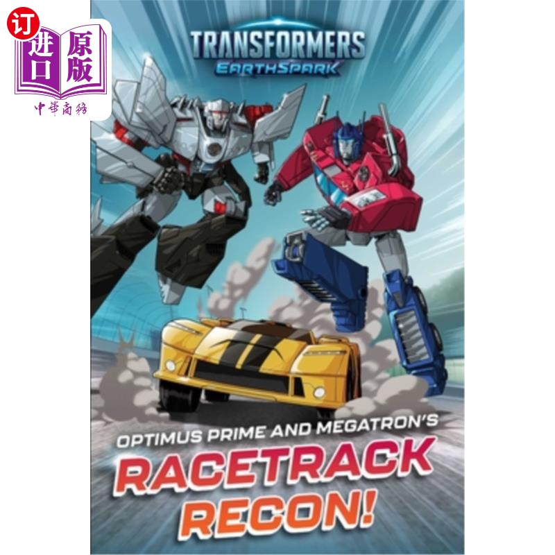 海外直订Optimus Prime and Megatron's Racetrack Recon! 擎天柱和威震天的赛道侦察队!