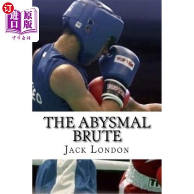 海外直订The Abysmal Brute 无尽的野兽