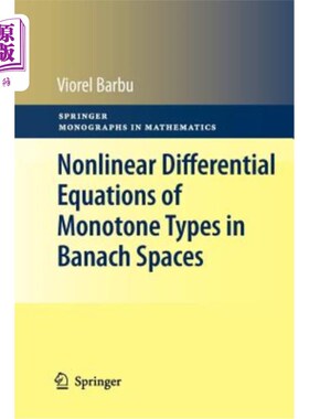 海外直订Nonlinear Differential Equations of Monotone Types in Banach Spaces Banach空间单调型非线性微分方程