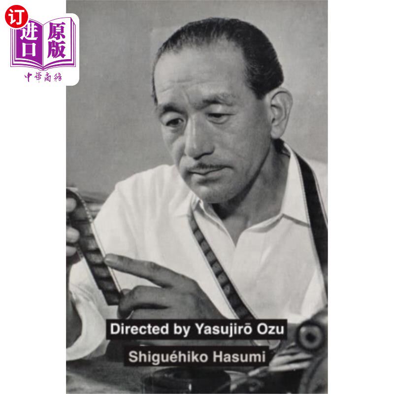 海外直订Directed by Yasujiro Ozu 小津安二郎导演
