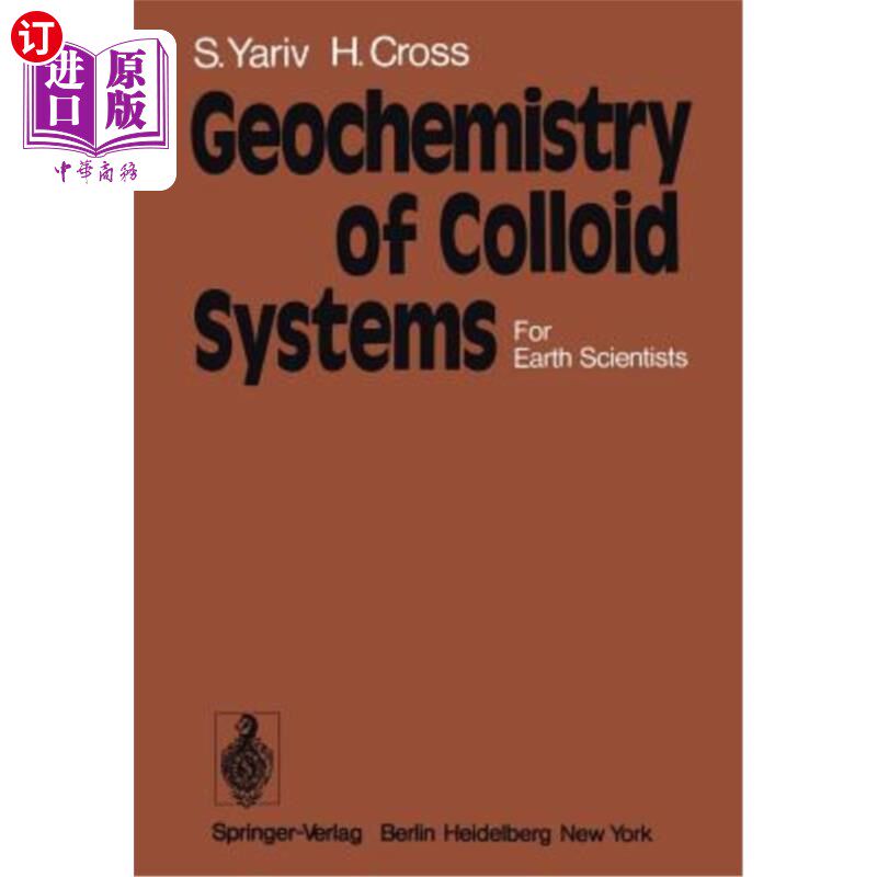 海外直订Geochemistry of Colloid Systems: For Earth Scientists 胶体系统的地球化学：地球科学家