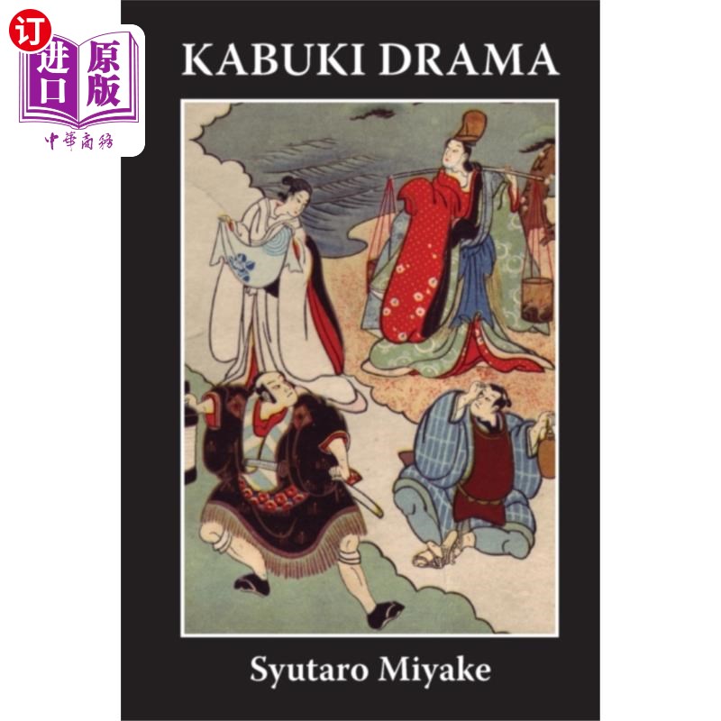 海外直订Kabuki Drama 歌舞伎剧