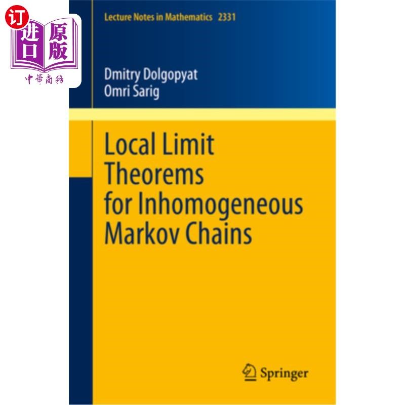 海外直订Local Limit Theorems for Inhomogeneous Markov Chains 非齐次马尔可夫链的局部极限定理