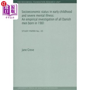 兒童早期社會經(jīng)濟地 Mental Severe and 海外直訂醫(yī)藥圖書Socioeconomic Early Empiri Childhood Illness Status