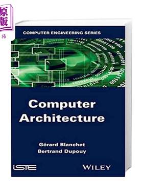 预售 计算机体系结构 第11版 Computer Architecture 英文原版 Gerard Blanchet 网络 数据 信息 科学【中商原版】