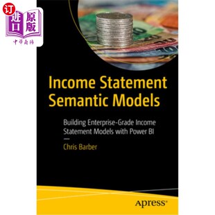 海外直订Income Statement Semantic Models: Building Enterprise-Grade Income Statement Mod 损益表语义模型：用P