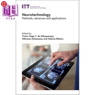 神经技术 and Applications 进展与应用 方法 Methods 海外直订医药图书Neurotechnology Advances