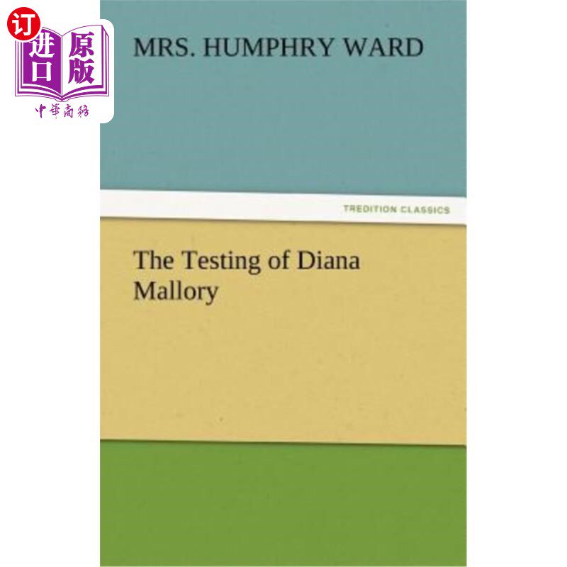 海外直订The Testing of Diana Mallory 戴安娜·马洛里的考验
