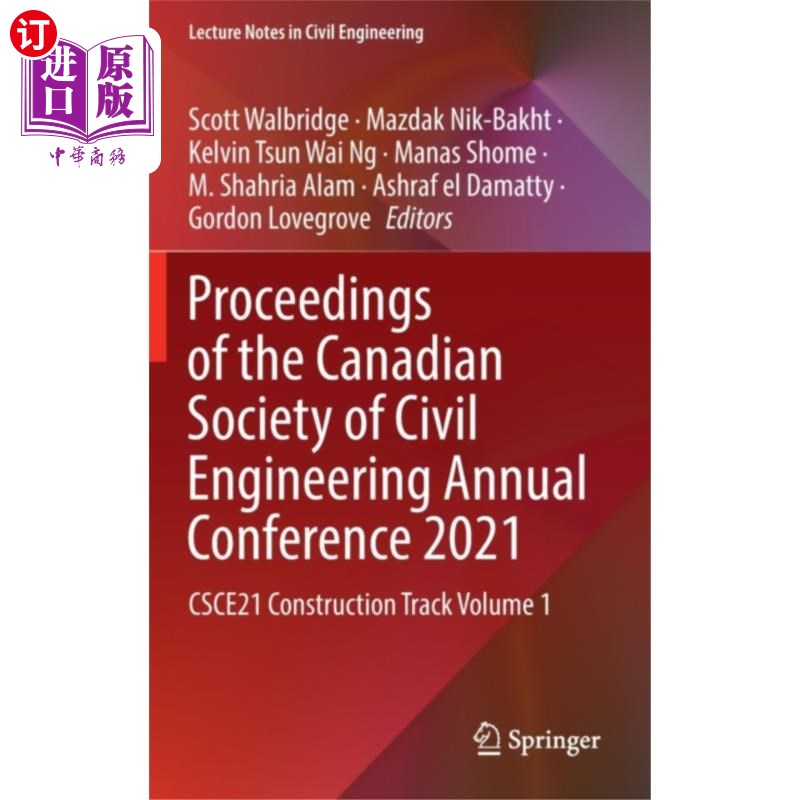 海外直订Proceedings of the Canadian Society of Civil Eng... 加拿大土木工程学会2021年年会论文集