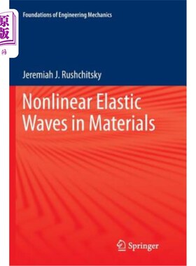 海外直订Nonlinear Elastic Waves in Materials 材料中的非线性弹性波