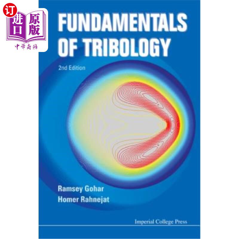海外直订Fundamentals of Tribology (2nd Edition) 摩擦学基础(第二版)
