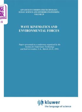 海外直订Wave Kinematics and Environmental Forces: Papers Presented at a Conference Organ 波浪运动学与环境力:在水下