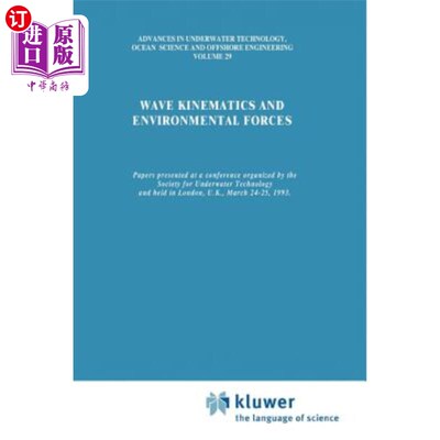 海外直订Wave Kinematics and Environmental Forces: Papers Presented at a Conference Organ 波浪运动学与环境力:在水下