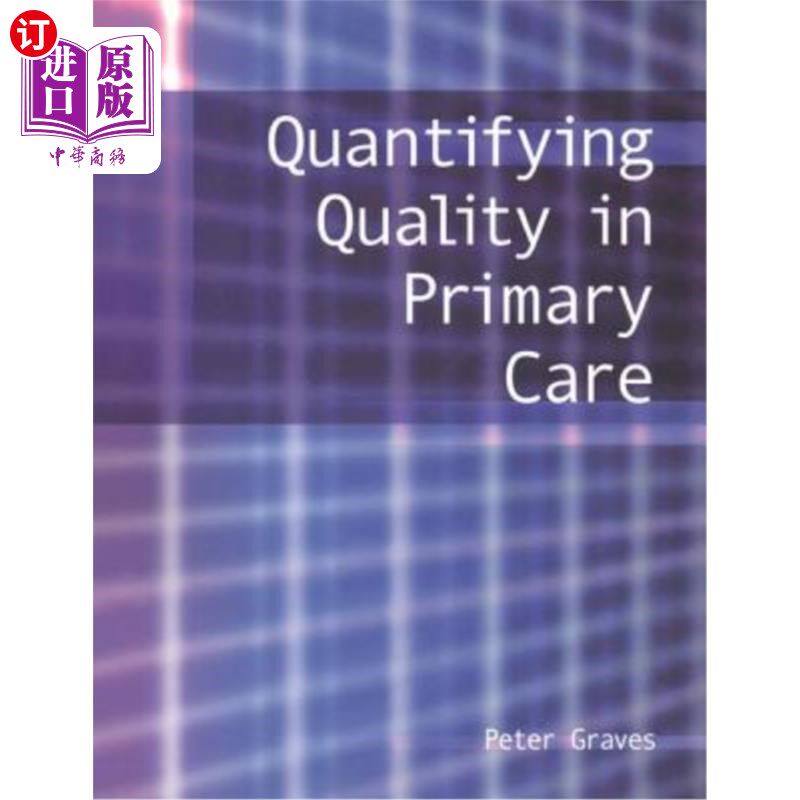 海外直订医药图书Quantifying Quality in Primary Care 量化初级保健的质量