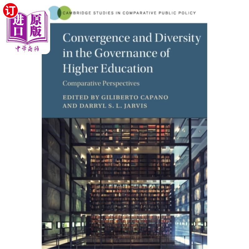 海外直订Convergence and Diversity in the Governance of H... 高等教育治理的趋同与多样性