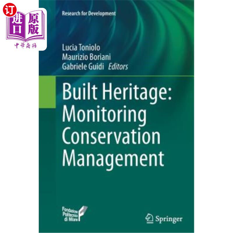 海外直订Built Heritage: Monitoring Conservation Management 建筑遗产:监测保护管理