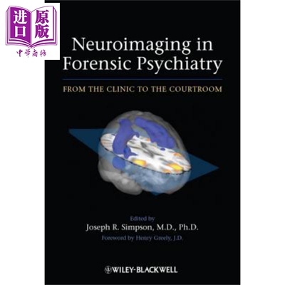 现货 法医精神病学神经成像 Neuroimaging In Forensic Psychiatry Joseph R. Simpson 英文原版 中商原版 Wiley【中商原版】