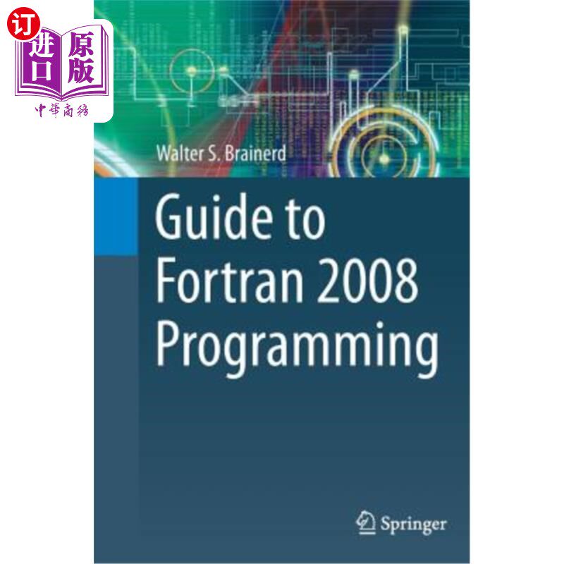 海外直订Guide to FORTRAN 2008 Programming Fortran 2008编程指南