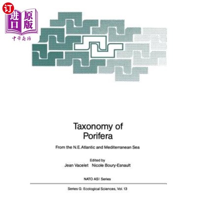 海外直订Taxonomy of Porifera: From the N.E. Atlantic and Mediterranean Sea 多孔动物分类：来自东北大西洋和地中海