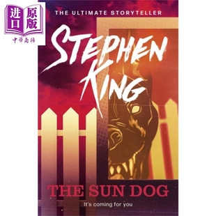 Dog 斯蒂芬金 中商原版 KING STEPHEN Sun The 英文原版 太阳犬 预售