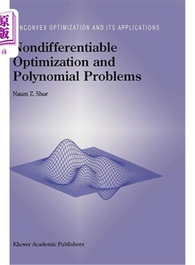 海外直订Nondifferentiable Optimization and Polynomial Problems 不可微优化与多项式问题