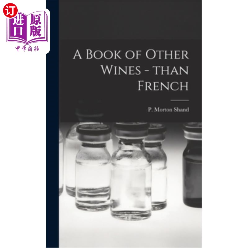 海外直订A Book of Other Wines - Than French 其他葡萄酒的书-除了法国