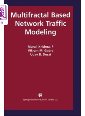 海外直订Multifractal Based Network Traffic Modeling 基于多重分形的流量建模