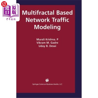 海外直订Multifractal Based Network Traffic Modeling 基于多重分形的流量建模