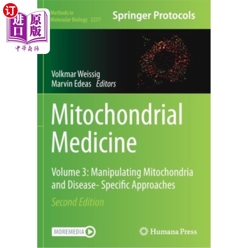 海外直订医药图书Mitochondrial Medicine: Volume 3: Manipulating Mitochondria and Disease- Specifi 线粒体医学:卷3:操