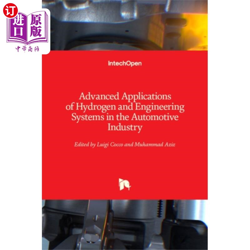 海外直订Advanced Applications of Hydrogen and Engineerin... 氢和工程系统在汽车工业中的先进应用