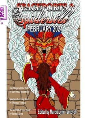 海外直订Spaceports & Spidersilk February 2021 Spaceports & Spidersilk公司2021年2月
