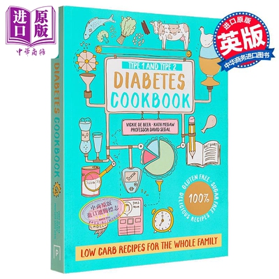 1型和2型糖尿病食谱 英文原版 Type 1 and Type 2 Diabetes Cookbook Vickie De Beer Kath Megaw 保健菜谱【中商原版】