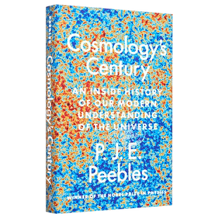 预售 宇宙学的世纪 Cosmology s Century 英文原版 P J E Peebles【中商原版】