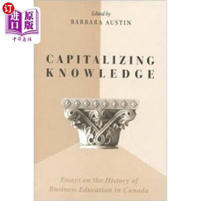 海外直订Capitalizing Knowledge 利用知识
