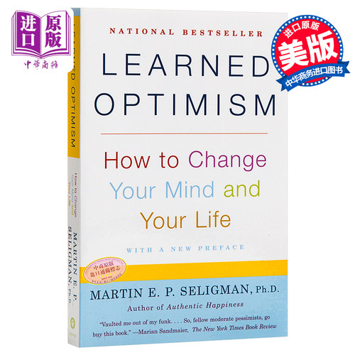 活出积极的自己 学习乐观 英文原版 Learned Optimism How to Change Your Mind and Your Life  Martin E.P Seligman  Vinta