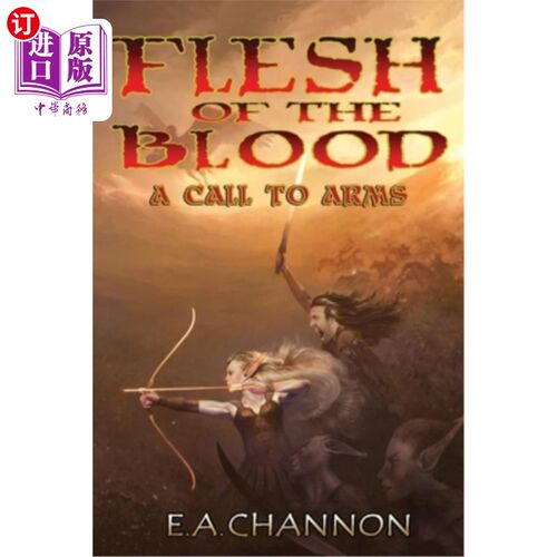 海外直订Flesh of the Blood - A Call to Arms 血肉之躯-战斗的召唤