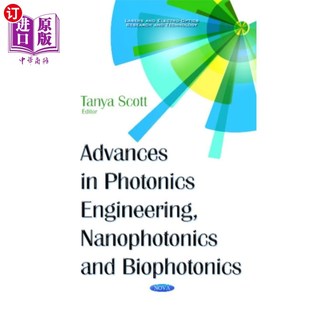 Engineering 海外直订Advances Photonics 纳米光子学与生物光子学进展 Nanophotonics... 光子学工程