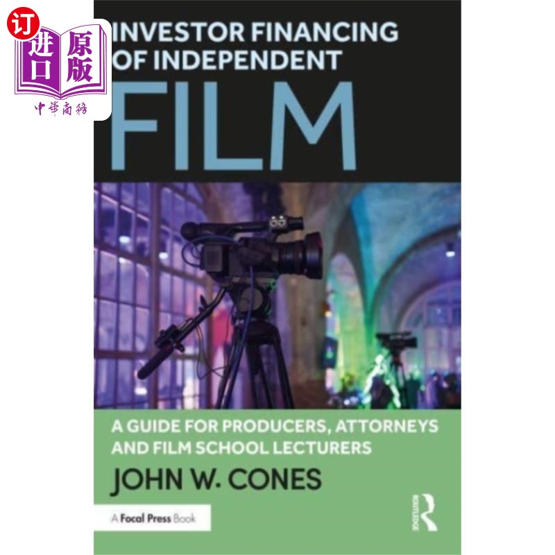 海外直订Investor Financing of Independent Film 独立电影的投资者融资