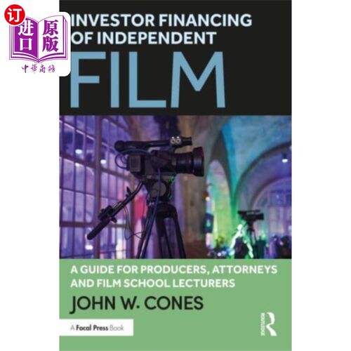 海外直订Investor Financing of Independent Film 独立电影的投资者融资