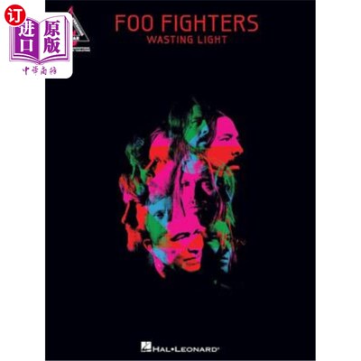 海外直订Foo Fighters: Wasting Light Foo Fighters:浪费光