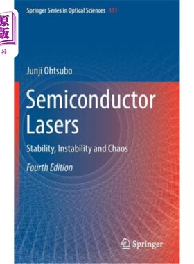 海外直订Semiconductor Lasers: Stability, Instability and Chaos 半导体激光器:稳定性、不稳定性与混沌