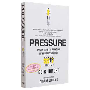 预售 压力 点球大战心理学教训 Lessons from the psychology of the penalty shoot out 英文原版 Geir Jordet【中商原版】